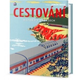 Cestování - Historie v obrazech