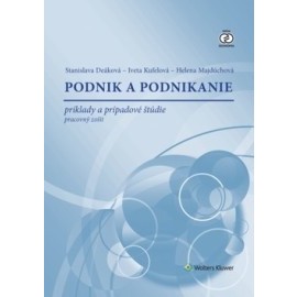 Podnik a podnikanie - príklady a prípadové štúdie