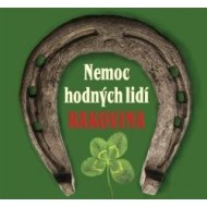 Nemoc hodných lidí - rakovina - cena, srovnání