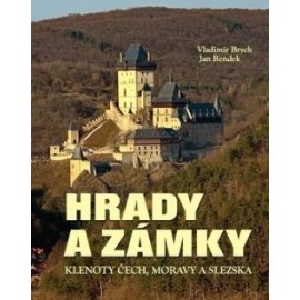 Hrady a zámky - Klenoty Čech, Moravy a Slezska