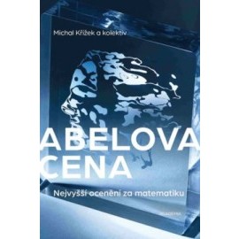 Abelova cena - Nejvyšší ocenění za matematiku