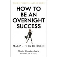 How to be an Overnight Success - cena, srovnání
