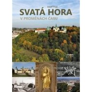 Svatá Hora v proměnách času - cena, srovnání