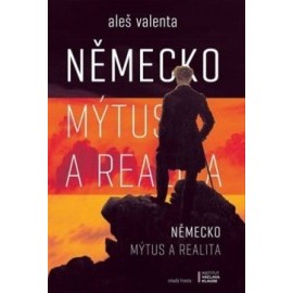 Německo - Mýtus a realita