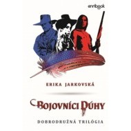 Bojovníci dúhy - cena, srovnání