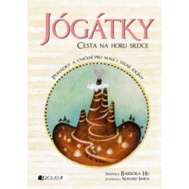 Jógátky – Cesta na horu srdce