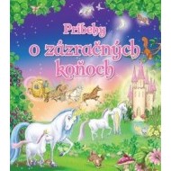Príbehy o zázračných koňoch - cena, srovnání