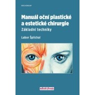 Manuál oční plastické a estetické chirurgie - cena, srovnání