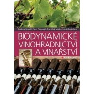 Biodynamické vinohradnictví a vinařství - cena, srovnání