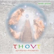 Thovt - Symfónia stvorenia CD - cena, srovnání