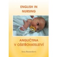 English in Nursing / Angličtina v ošetřovatelství - cena, srovnání