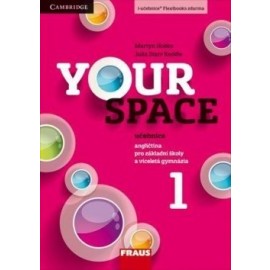 Your Space 1 učebnice pro základní školy a víceletá gymnázia