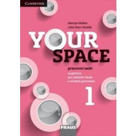 Your Space 1 pracovní sešit pro základní školy a víceletá gymnázia