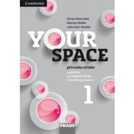 Your Space 1 přiručka učitele pro základní školy a víceletá gymnázia