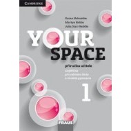 Your Space 1 přiručka učitele pro základní školy a víceletá gymnázia - cena, srovnání