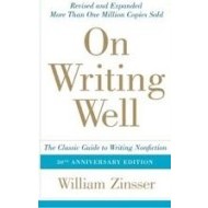 On Writing Well: Classic Guide to Writing Nonfiction - cena, srovnání