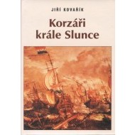 Korzáři krále slunce - cena, srovnání