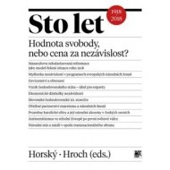 Sto let. Hodnota svobody, nebo cena za nezávislost? - cena, srovnání