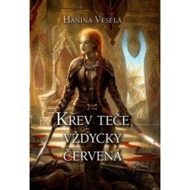 Krev teče vždycky červená