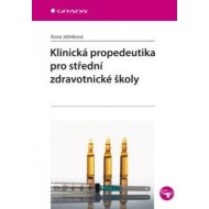 Klinická propedeutika pro střední zdravotnické školy - cena, srovnání