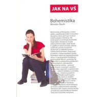 Jak na VŠ Bohemistika - cena, srovnání