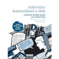 Cvičebnice českého jazyka pro střední školy - mluvnice, komunikace a sloh - cena, srovnání
