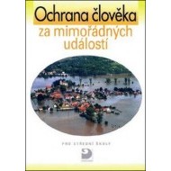 Ochrana člověka za mimořádných událostí pro středn - cena, srovnání