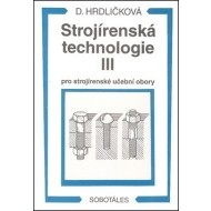 Strojírenská technologie III pro strojírenské učeb - cena, srovnání