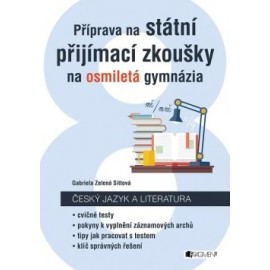 Příprava na státní přijímací zkoušky na osmiletá gymnázia - Český jazyk