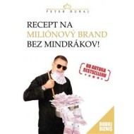 Recept na miliónový brand bez mindrákov! - cena, srovnání