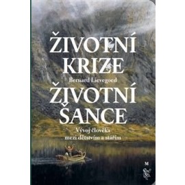 Životní krize - Životní šance