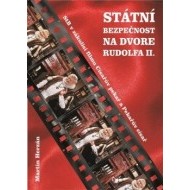 Státní bezpečnost na dvoře Rudolfa II. - cena, srovnání