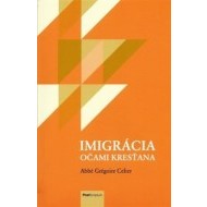 Imigrácia očami kresťana - cena, srovnání