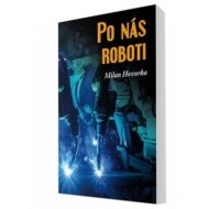 Po nás roboti - cena, srovnání