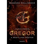 Letopisy Podzemě – Gregor a město pod městem - cena, srovnání