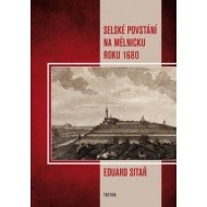 Selské povstání na Mělnicku roku 1680 - cena, srovnání