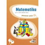 Matematika pro 2. ročník ZŠ Pracovní sešit 1 - cena, srovnání