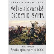 Veľké slovanské dobytie sveta - cena, srovnání