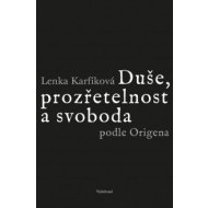 Duše, prozřetelnost a svoboda podle Origena - cena, srovnání