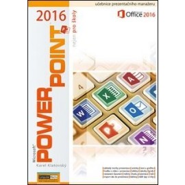 Powerpoint 2016 nejen pro školy