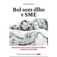 Bol som dlho v SME - cena, srovnání