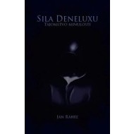 Sila Deneluxu - cena, srovnání