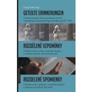 Geteilte Erinnerungen / Rozdělené vzpomínky / Rozdelené spomienky - cena, srovnání