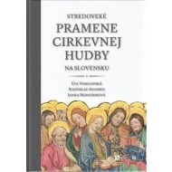 Stredoveké pramene cirkevnej hudby na Slovensku - cena, srovnání