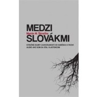 Medzi Slovákmi - cena, srovnání