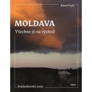 Moldava - Všechno je na východ - cena, srovnání