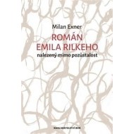 Román Emila Rilkeho nalezený mimo pozůstalost - cena, srovnání