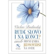 Bude slovo i na konci? aneb První kniha jednoverší na světě - cena, srovnání