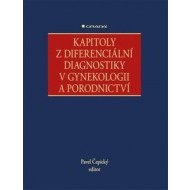 Kapitoly z diferenciální diagnostiky v gynekologii a porodnictví - cena, srovnání