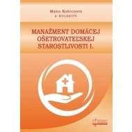 Manažment domácej ošetrovateľskej starostlivosti I. - cena, srovnání